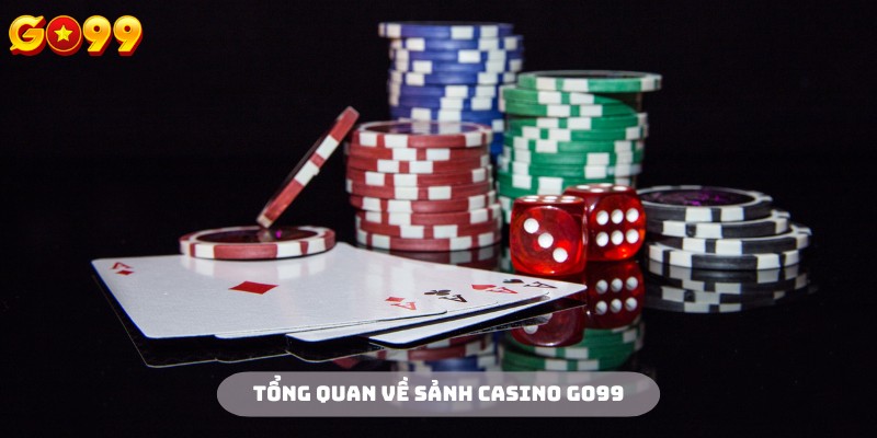Casino Go99 là sân chơi ở đẳng cấp quốc tế